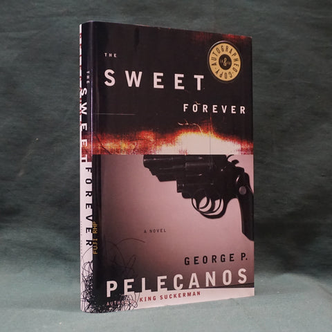 The Sweet Forever (SIGNED First Edition)