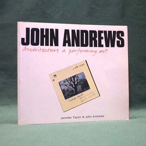 Architecture: A Performing Art (SIGNED First Edition)