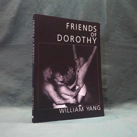Friends of Dorothy (SIGNED First Edition)