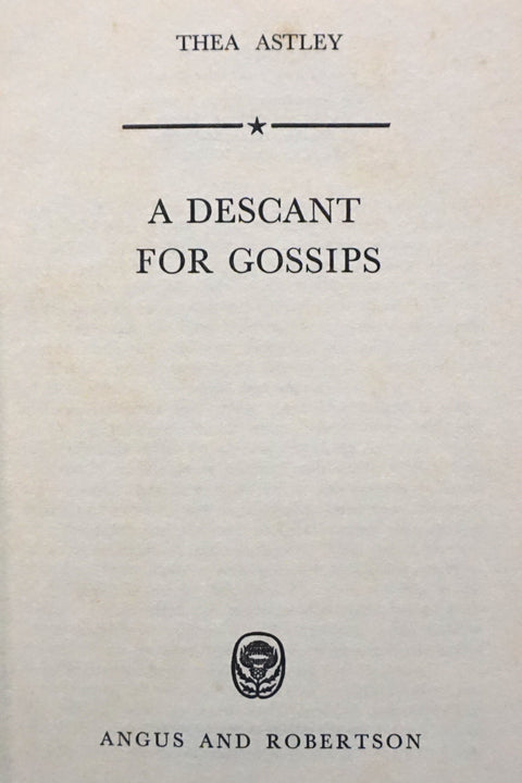 A Descant for Gossips (First Edition)
