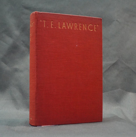 T.E. Lawrence: In Arabia and After (First Edition)