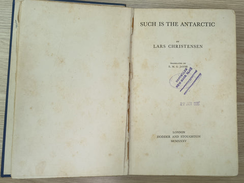 Such is the Antarctic (First Edition)