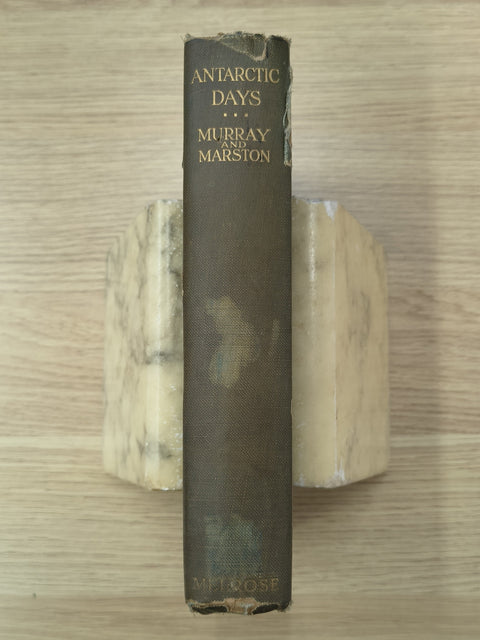 Antarctic Days (First Edition)