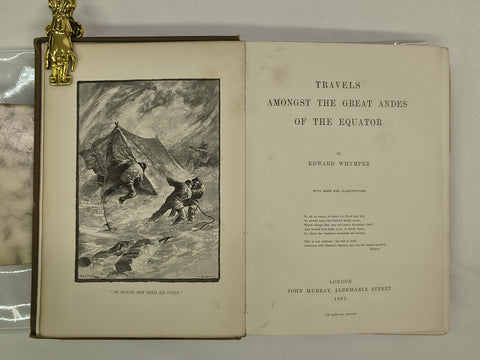 Travels Amongst the Great Andes of the Equator (Main and Two Supplementary Volumes)