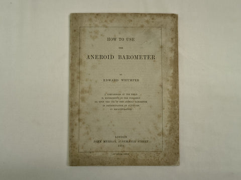 Travels Amongst the Great Andes of the Equator (Main and Two Supplementary Volumes)