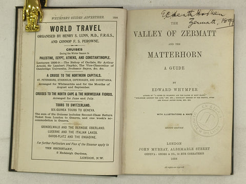 The Valley of Zermatt and the Matterhorn: A Guide. (1st & 2nd Editions)