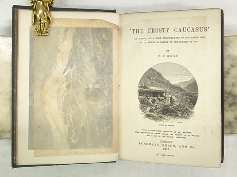 The Frosty Caucasus (First Edition)