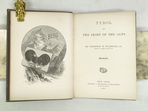 Tyrol and the Skirt of the Alps (First Edition)