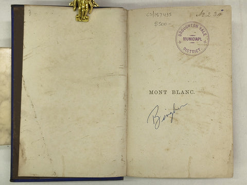 Mont Blanc: A Treatise (First Edition)