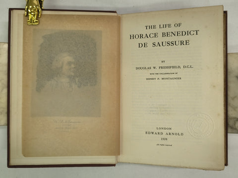 The Life Of Horace Benedict De Saussure (First Edition)