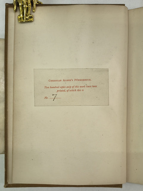 A Facsimile of Christian Almer's Führerbach (Extremely Rare Presentation Edition)