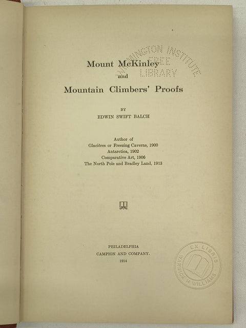 Mount McKinley and Mountain Climbers' Proofs (First Edition)