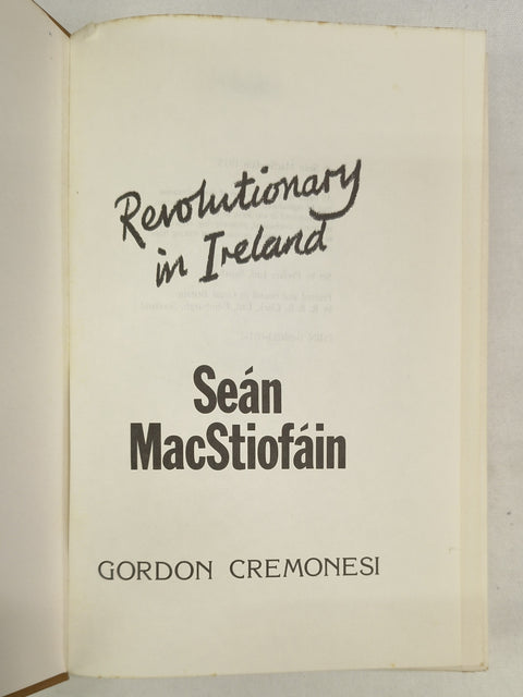 Revolutionary in Ireland (First Edition)