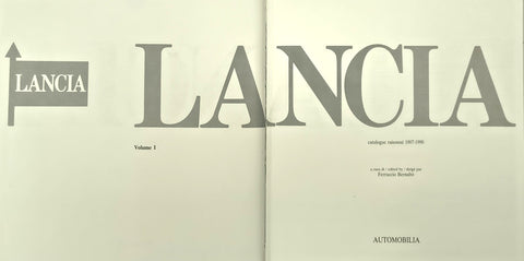 Lancia: Catalogue Raisonne, 1907-1990 (First Edition)