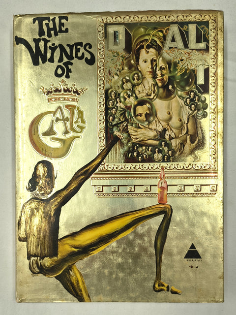 The Wines of Gala (First Edition)