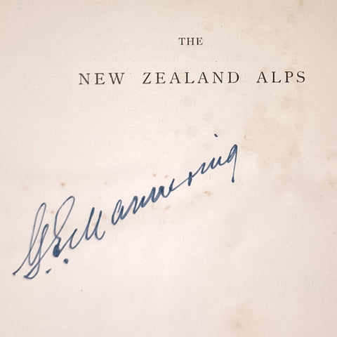 With Axe and Rope in the New Zealand Alps (SIGNED First Edition)