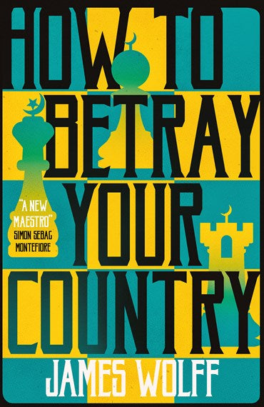 How to Betray Your Country