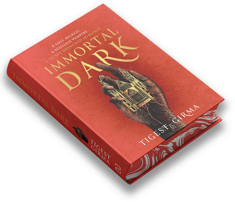 Immortal Dark Trilogy: Book 1 - Deluxe Limited Edition