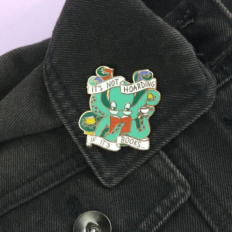 It's Not Hoarding If It's Books Lapel Pin