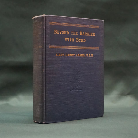 Beyond the Barrier with Byrd (First Edition)