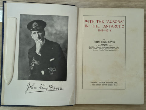 With the "Aurora" in the Antarctic. 1911-1914 (First Edition)