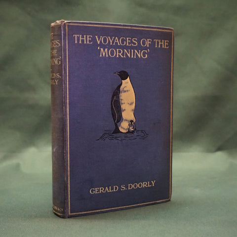 Voyages of the 'Morning' (First Edition)