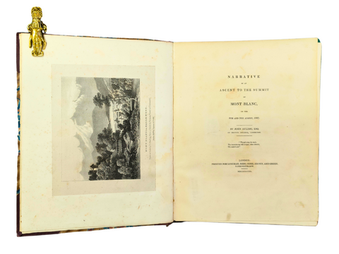 Narrative of an Ascent to the Summit of Mont Blanc (First Edition)