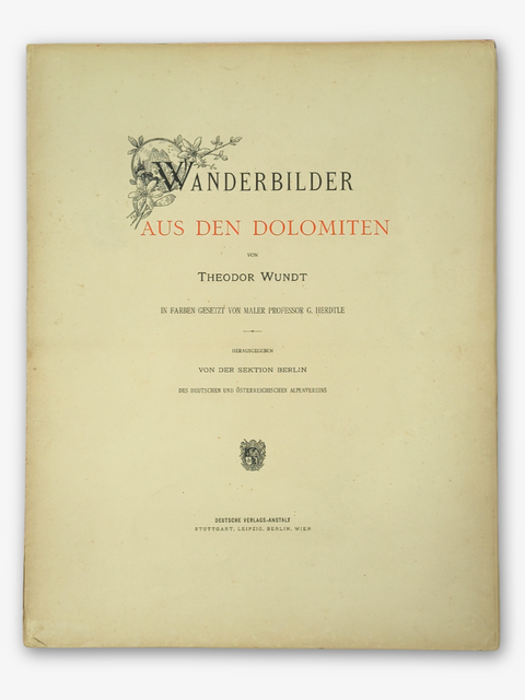 Wanderbilder aus den Dolomiten (First Edition)