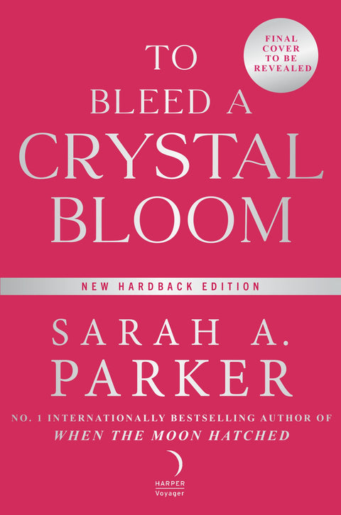 To Bleed a Crystal Bloom