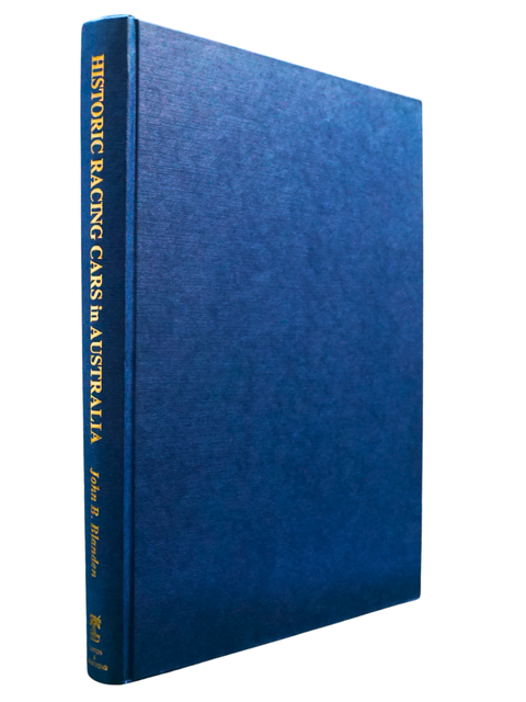 Historic Racing Cars in Australia (Second Hardcover Edition)