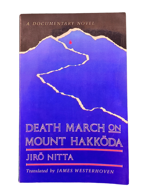 Death March on Mount Hakkoda (First English Edition)