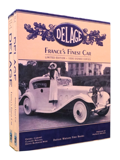 Delage: France's Finest Car (SIGNED Deluxe First Edition)