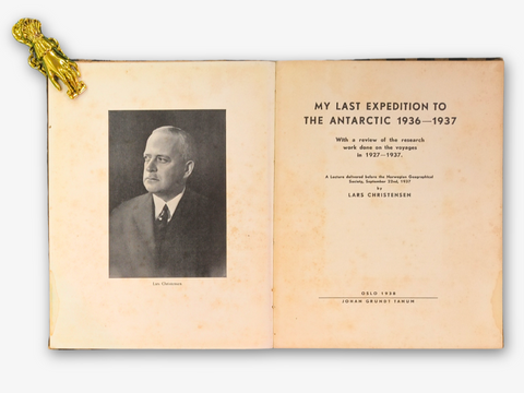 My Last Expedition to the Antarctic (First Edtion)