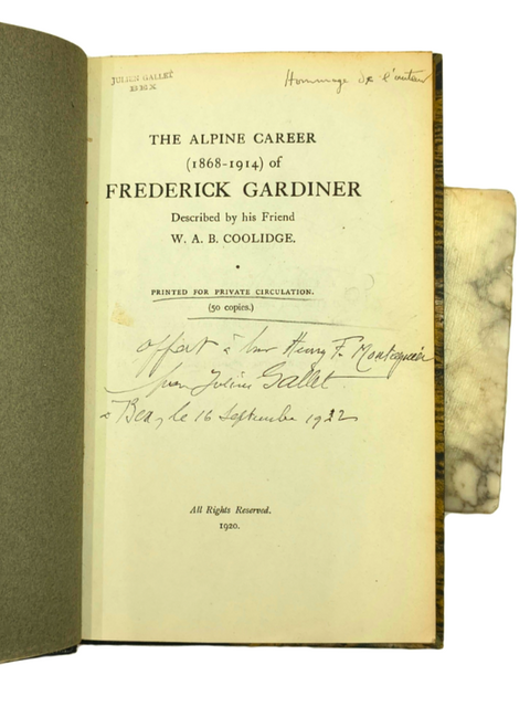The Alpine Career (1868-1914) of Frederick Gardiner (First Edition)