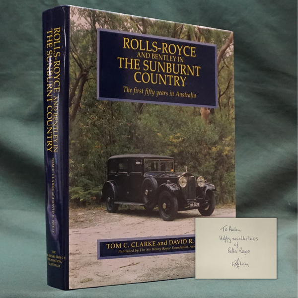 Rolls-Royce and Bentley in the Sunburnt Country by Clarke & Neely