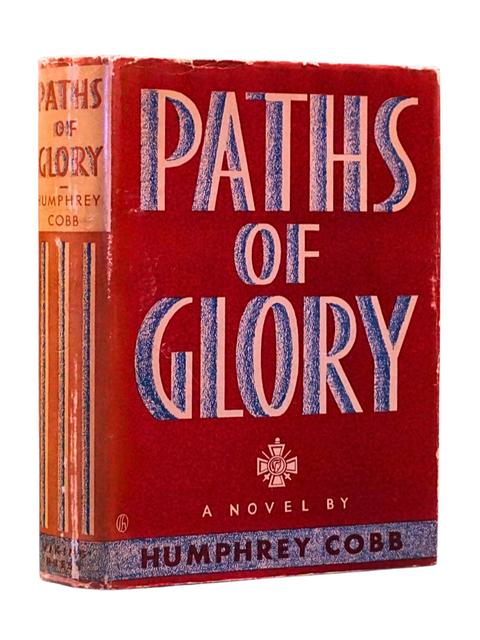 Paths of Glory (First Edition)