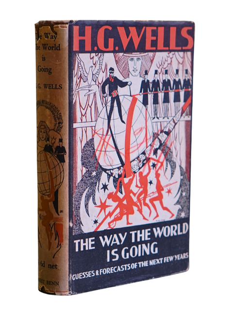 The Way the World is Going (First Edition)