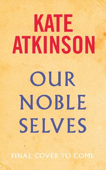 Our Noble Selves