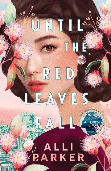 Until the Red Leaves Fall: A moving story of secrets and betrayal from ...
