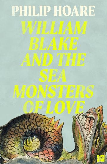 William Blake and the Sea Monsters of Love