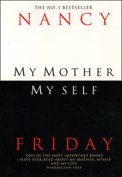 My Mother, Myself by Nancy Friday - 9780006382515