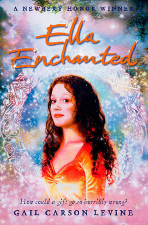 Ella Enchanted by Gail Carson Levine - 9780006755487
