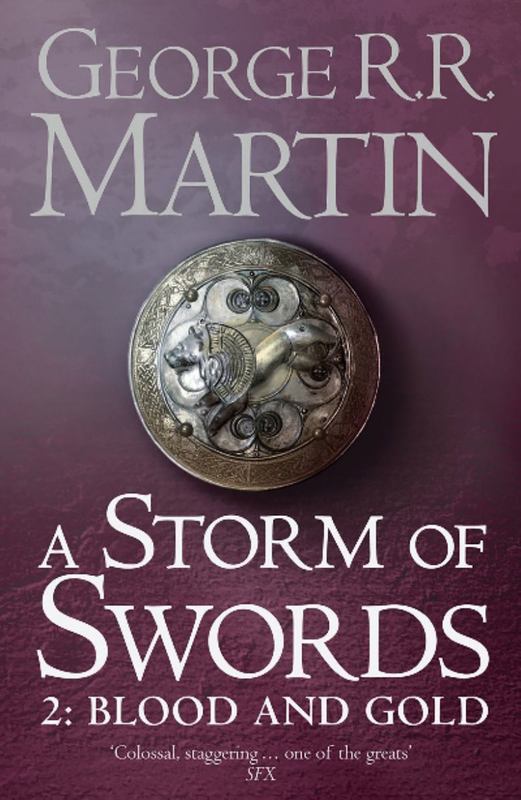 A Storm of Swords: Part 2 Blood and Gold by George R.R. Martin - 9780007119554