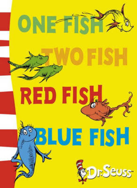 One Fish, Two Fish, Red Fish, Blue Fish by Dr. Seuss - 9780007158560