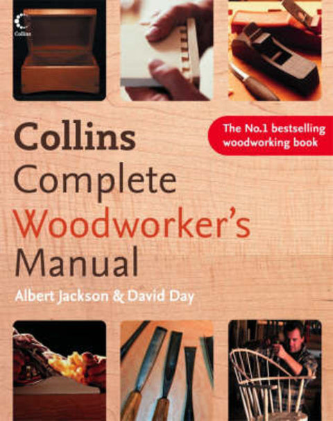 Collins Complete Woodworker's Manual by Albert Jackson - 9780007164424