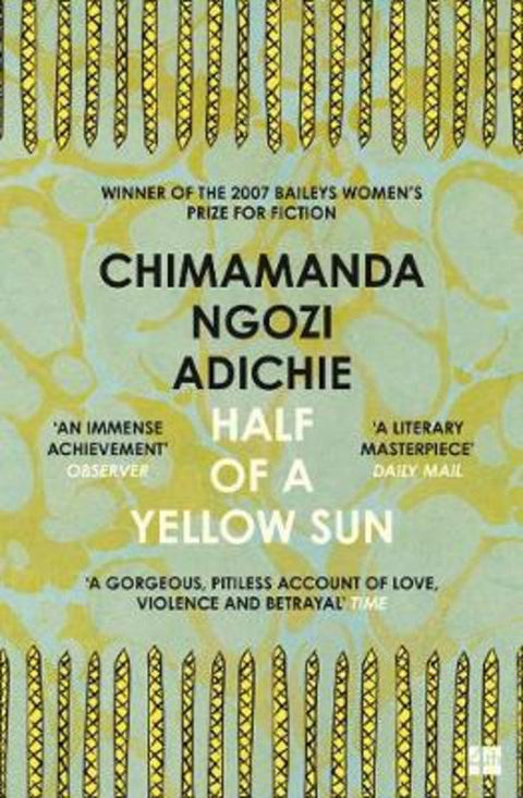Half of a Yellow Sun by Chimamanda Ngozi Adichie - 9780007200283