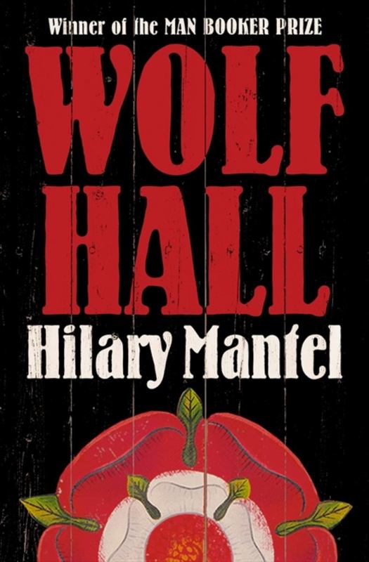 Wolf Hall by Hilary Mantel - 9780007230204