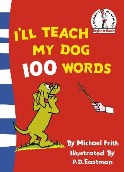 I'll Teach My Dog 100 Words by Michael Frith - 9780007243587
