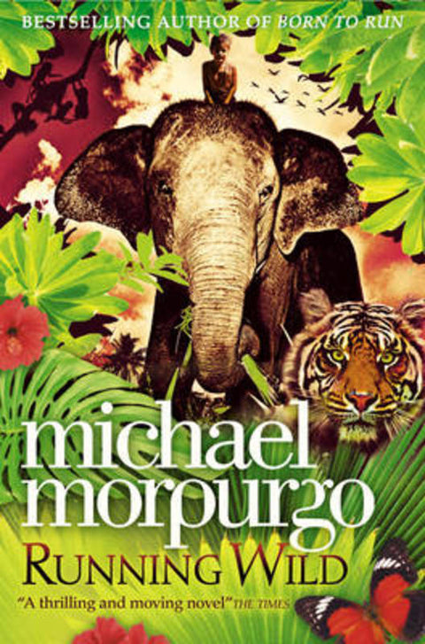 Running Wild by Michael Morpurgo - 9780007267026