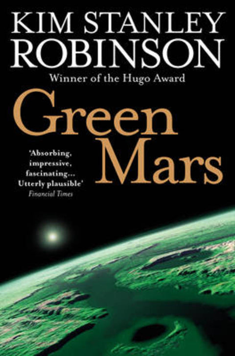 Green Mars by Kim Stanley Robinson - 9780007310173